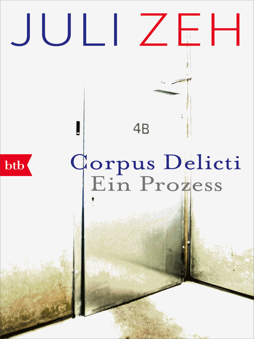 Title details for Corpus Delicti by Juli Zeh - Available